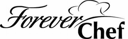 FOREVER CHEF trademark