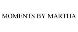 MOMENTS BY MARTHA trademark