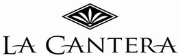 LA CANTERA trademark