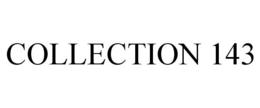 COLLECTION 143 trademark