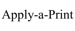APPLY-A-PRINT trademark