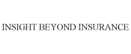 INSIGHT BEYOND INSURANCE trademark