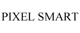 PIXEL SMART trademark