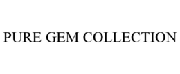PURE GEM COLLECTION trademark