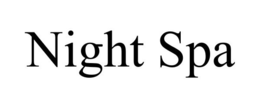 NIGHT SPA trademark