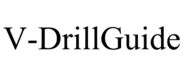 V-DRILLGUIDE trademark