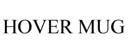 HOVER MUG trademark