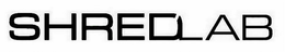 SHREDLAB trademark