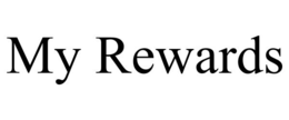 MY REWARDS trademark