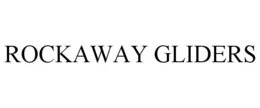 ROCKAWAY GLIDERS trademark