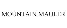 MOUNTAIN MAULER trademark