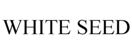 WHITE SEED trademark