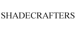SHADECRAFTERS trademark