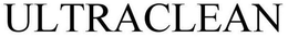ULTRACLEAN trademark