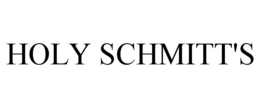 HOLY SCHMITT'S trademark
