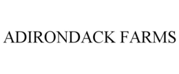 ADIRONDACK FARMS trademark