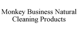 MONKEY BUSINESS NATURAL CLEANING PRODUCTS trademark