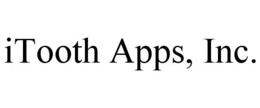 ITOOTH APPS, INC. trademark