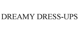 DREAMY DRESS-UPS trademark