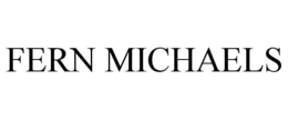 FERN MICHAELS trademark