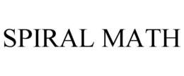 SPIRAL MATH trademark