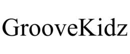 GROOVEKIDZ trademark