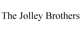 THE JOLLEY BROTHERS trademark