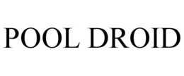 POOL DROID trademark