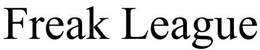 FREAK LEAGUE trademark
