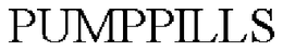 PUMPPILLS trademark