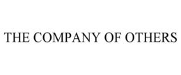 THE COMPANY OF OTHERS trademark