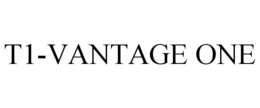 T1-VANTAGE ONE trademark