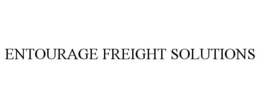 ENTOURAGE FREIGHT SOLUTIONS trademark
