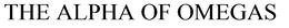 THE ALPHA OF OMEGAS trademark