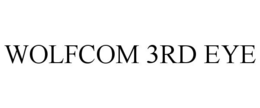 WOLFCOM 3RD EYE trademark