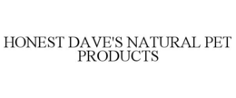 HONEST DAVE'S NATURAL PET PRODUCTS trademark