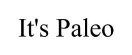 IT'S PALEO trademark