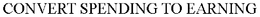 CONVERT SPENDING TO EARNING trademark