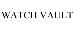 WATCH VAULT trademark