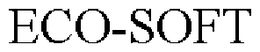 ECO-SOFT trademark