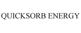 QUICKSORB ENERGY trademark