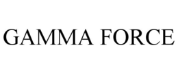 GAMMA FORCE trademark