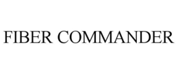FIBER COMMANDER trademark