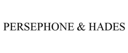 PERSEPHONE & HADES trademark