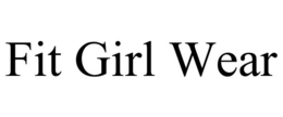 FIT GIRL WEAR trademark