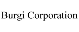 BURGI CORPORATION trademark