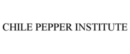 CHILE PEPPER INSTITUTE trademark