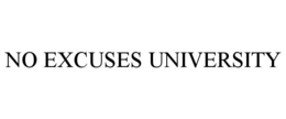 NO EXCUSES UNIVERSITY trademark
