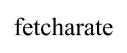 FETCHARATE trademark