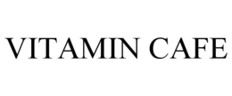 VITAMIN CAFE trademark